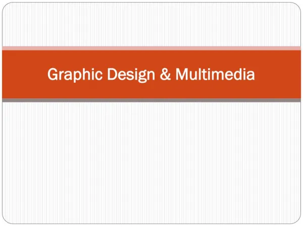 Graphic Design & Multimedia