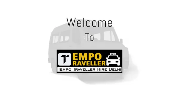 12 Seater Tempo Traveller Hire in Delhi - Booking Online