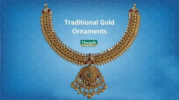 Traditional Gold Ornaments | Chungath Jewellery