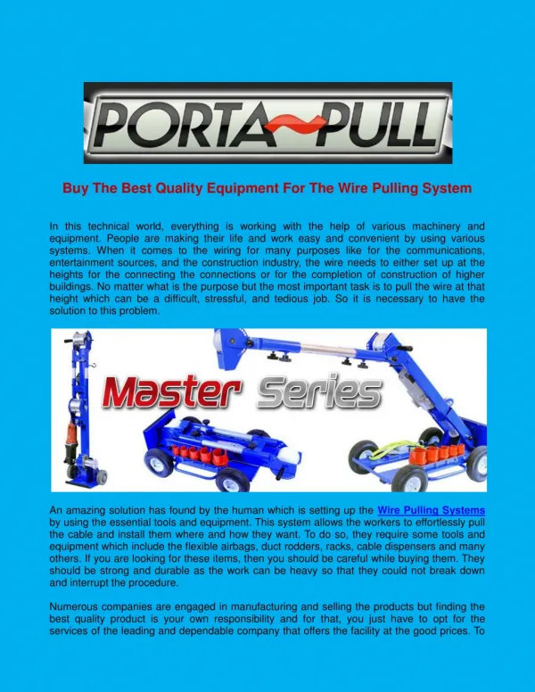 Buy The Best Quality Equipment For The Wire Pulling System