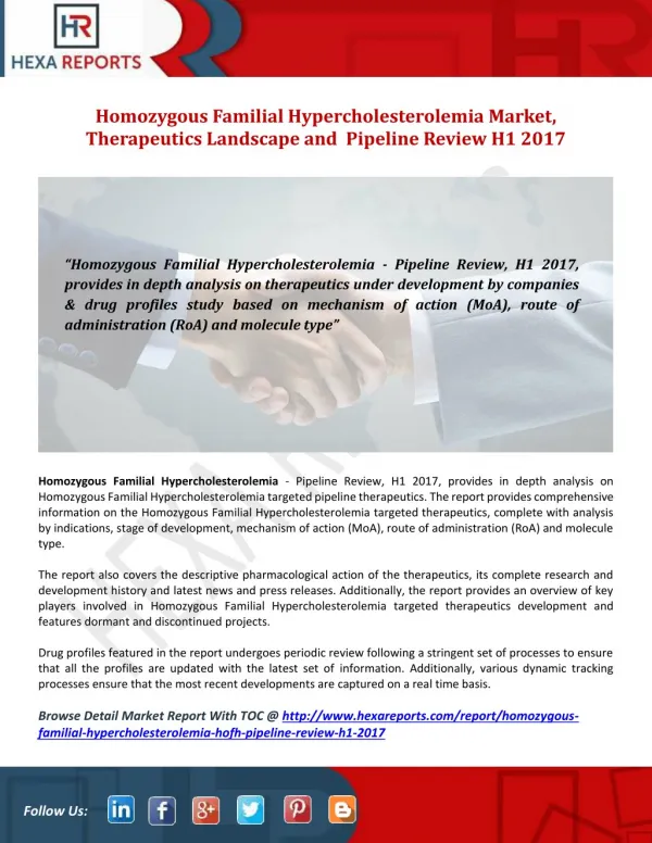 Homozygous Familial Hypercholesterolemia H1 2017 Analysis with Drug Profile, MOA, ROA & Molecule Type