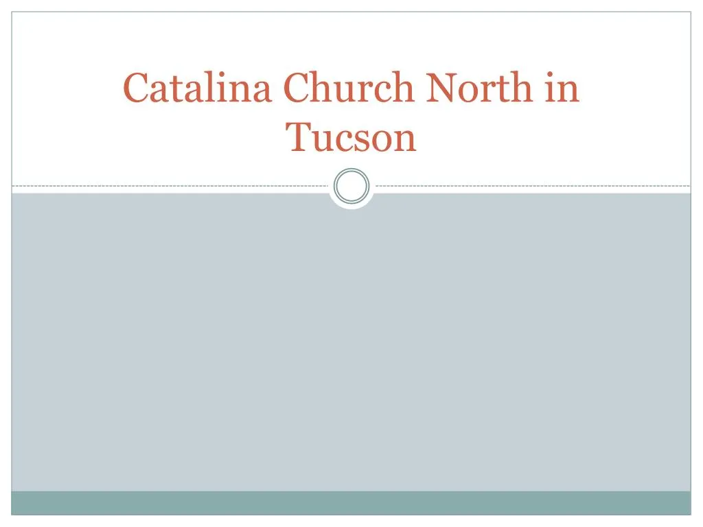 catalina church north in tucson