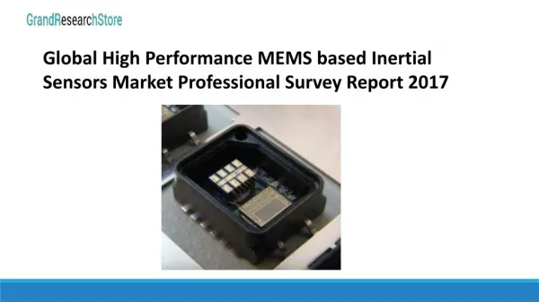 Global high performance mems based inertial sensors market professional survey report 2017