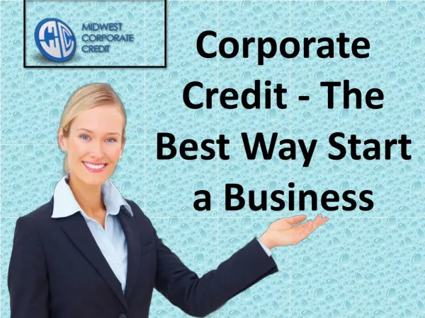 Corporate Credit - The Best Way Start a Business