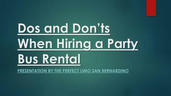 Dos and Don’ts When Hiring a Party Bus Rental