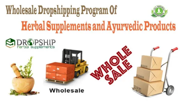 Wholesale Dropshipping Program of Herbal Supplements and Ayurvedic Products