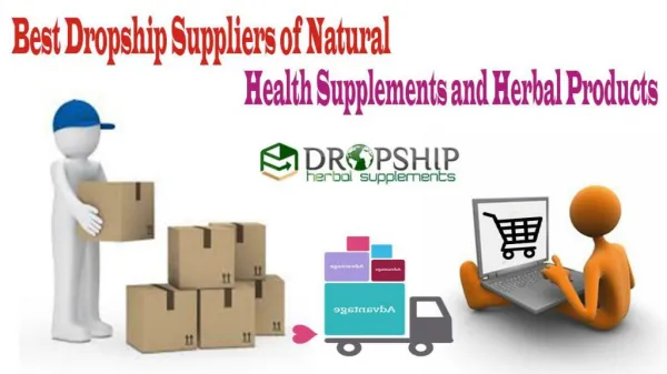 Best Dropship Suppliers of Natural Health Supplements and Herbal Products