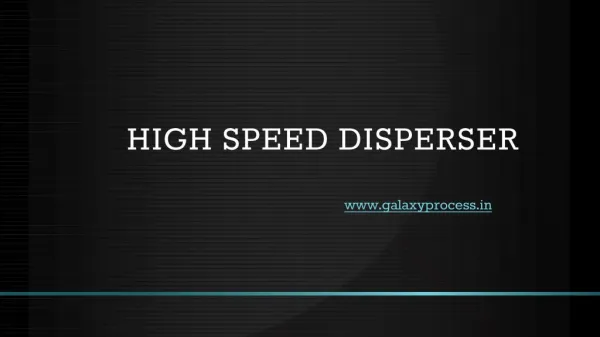 High Speed Disperser