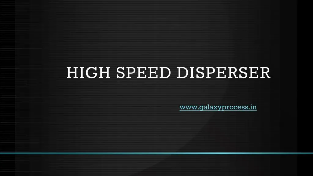 high speed disperser