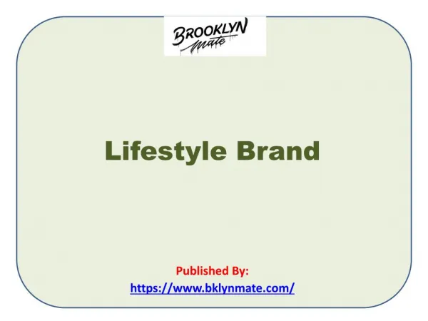 Lifestyle Brand