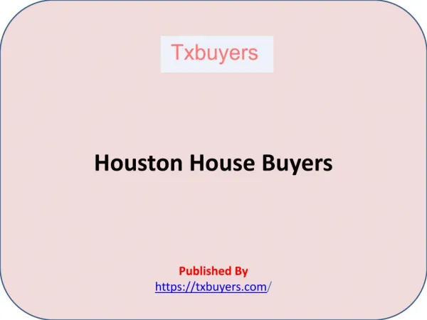TX Buyers-Houston House Buyers