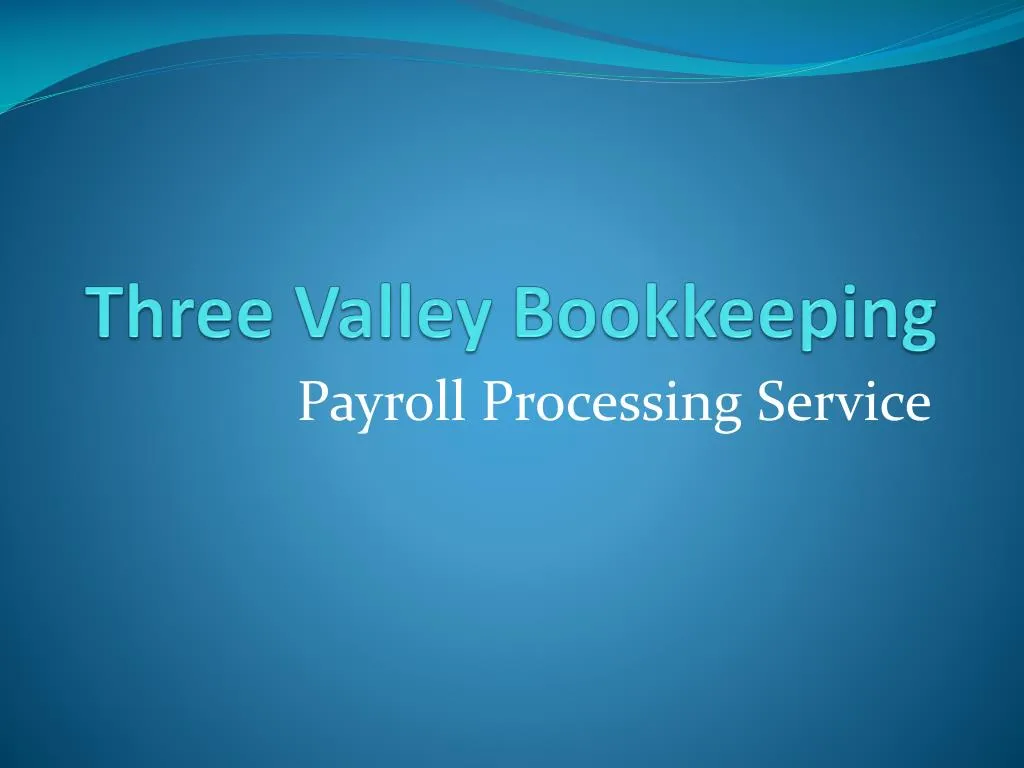 three valley bookkeeping