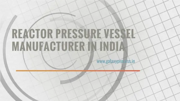 Reactor Pressure Vessel Manufacturer In India