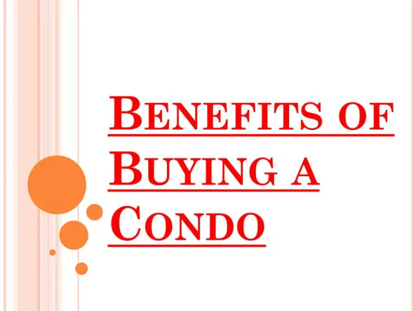 Various Benefits of Buying A Condo