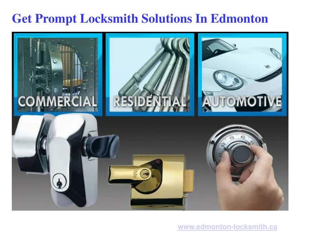 get prompt locksmith solutions in edmonton