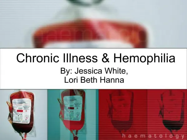 Chronic Illness Hemophilia