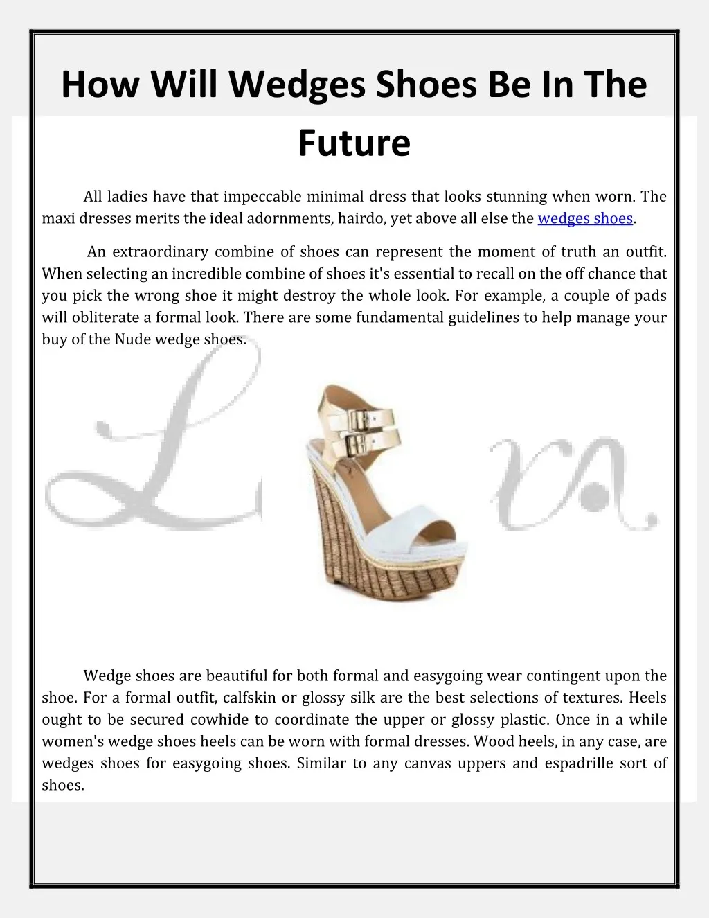 how will wedges shoes be in the future