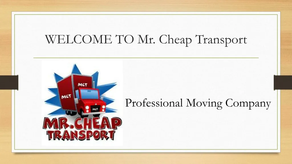 welcome to mr cheap transport