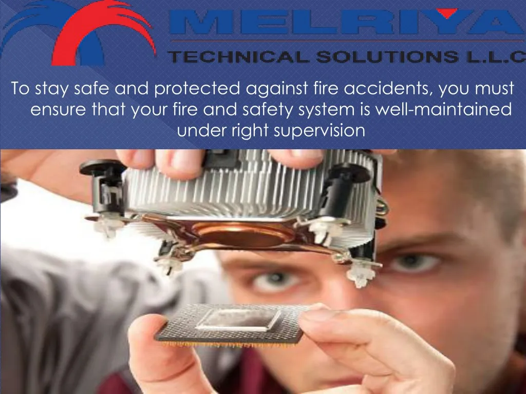 to stay safe and protected against fire accidents