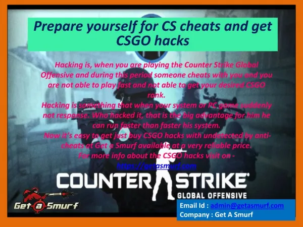 Prepare yourself for CS cheats and get CSGO hacks