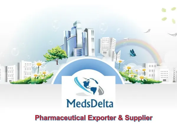 MedsDelta : Trusted Pharmaceutical Exporter India