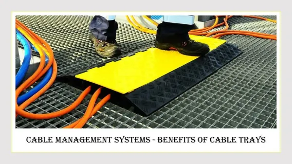 Benefits of Cable Management System