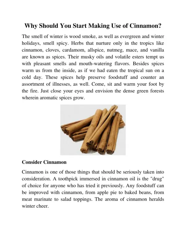 Why Should You Start Making Use of Cinnamon?