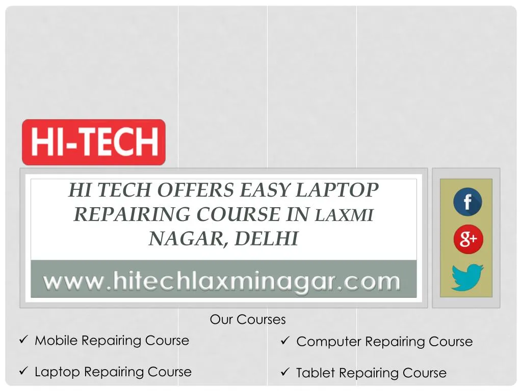 hi tech offers easy laptop repairing course in laxmi nagar delhi