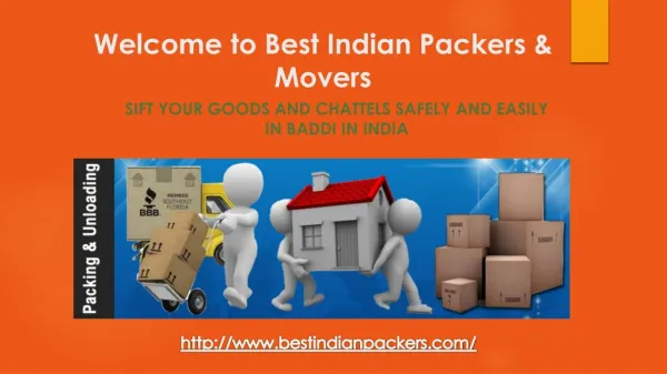 Sift Your Goods and Chattels Safely and Easily In Baddi In India