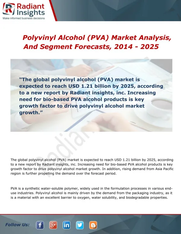 Polyvinyl Alcohol (PVA) Market Analysis, Growth and Overview Report To 2014 - 2025