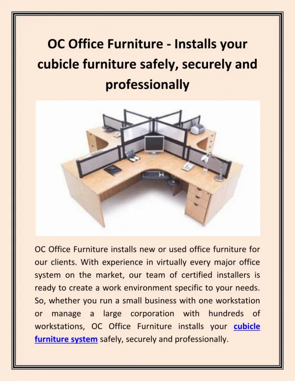 OC Office Furniture - Installs your cubicle furniture safely, securely and professionally