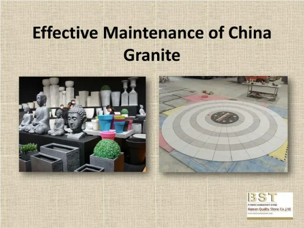 Effective Maintenance of China Granite