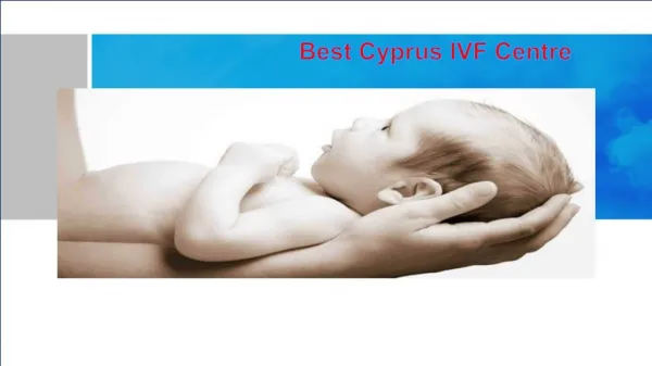 Best Cyprus IVF Centre