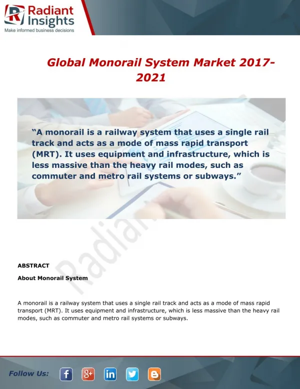 Global Monorail System Market Analysis, Growth and Overview Report To 2017-2021