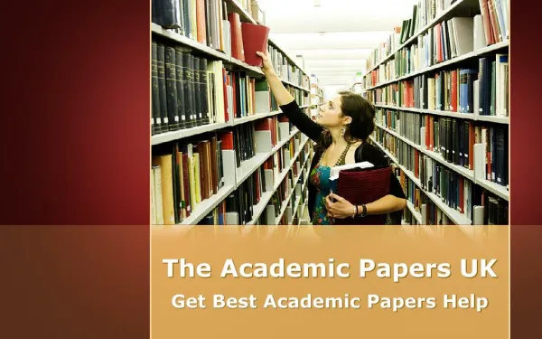 The Academic Papers UK - Get Best Academic Papers Help