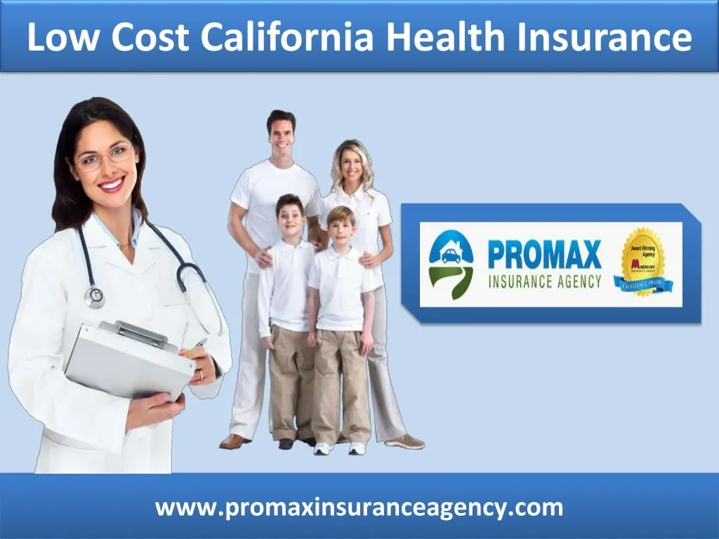 low cost california health insurance