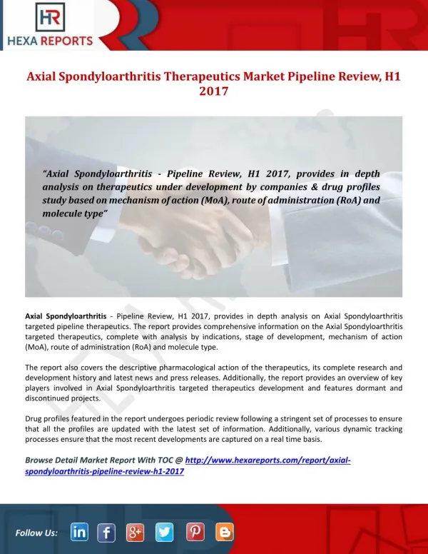 Axial Spondyloarthritis Pipeline Review H1 2017, Drug Profile Analysis