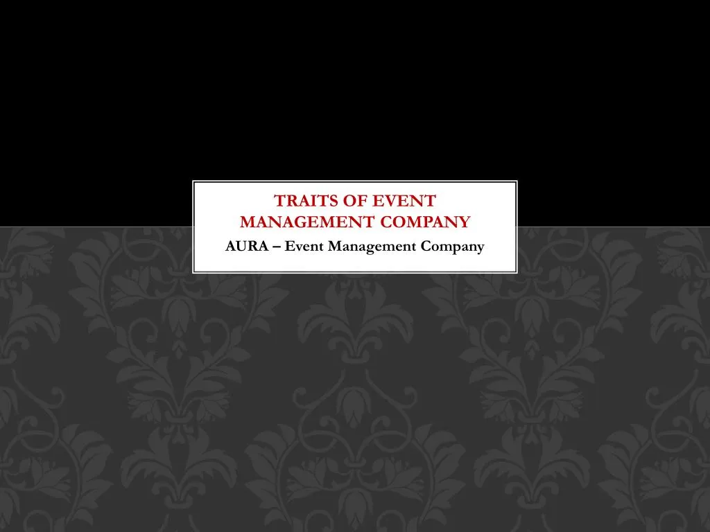 traits of event management company