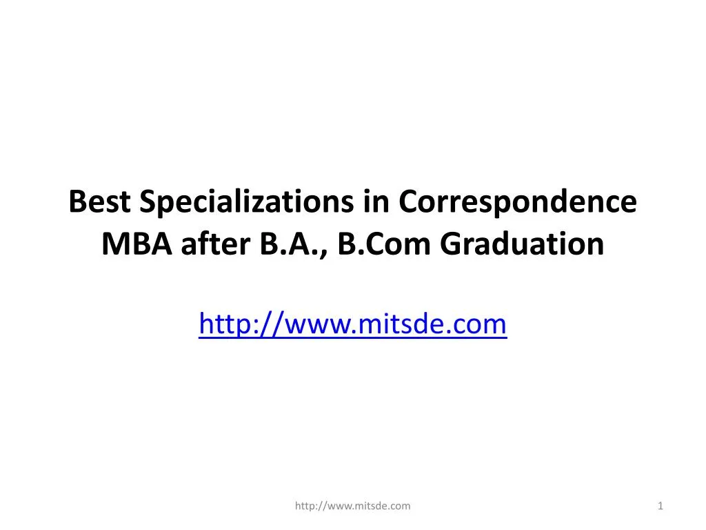 best specializations in correspondence mba after b a b com graduation