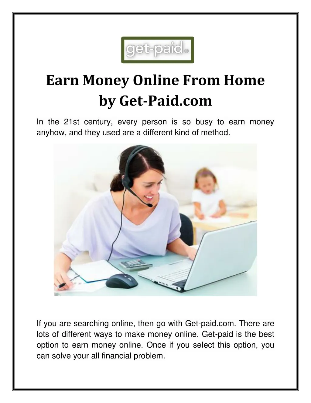 earn money online from home by get paid com