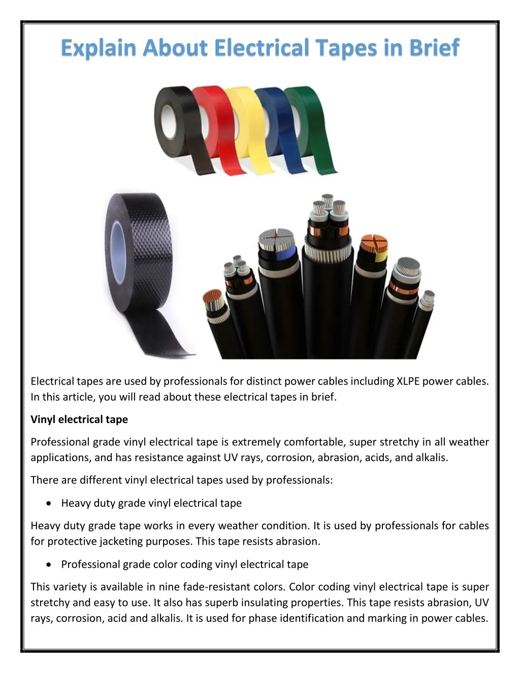explain about electrical tapes in brief