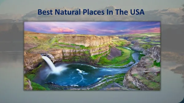 Best Natural Places In The USA