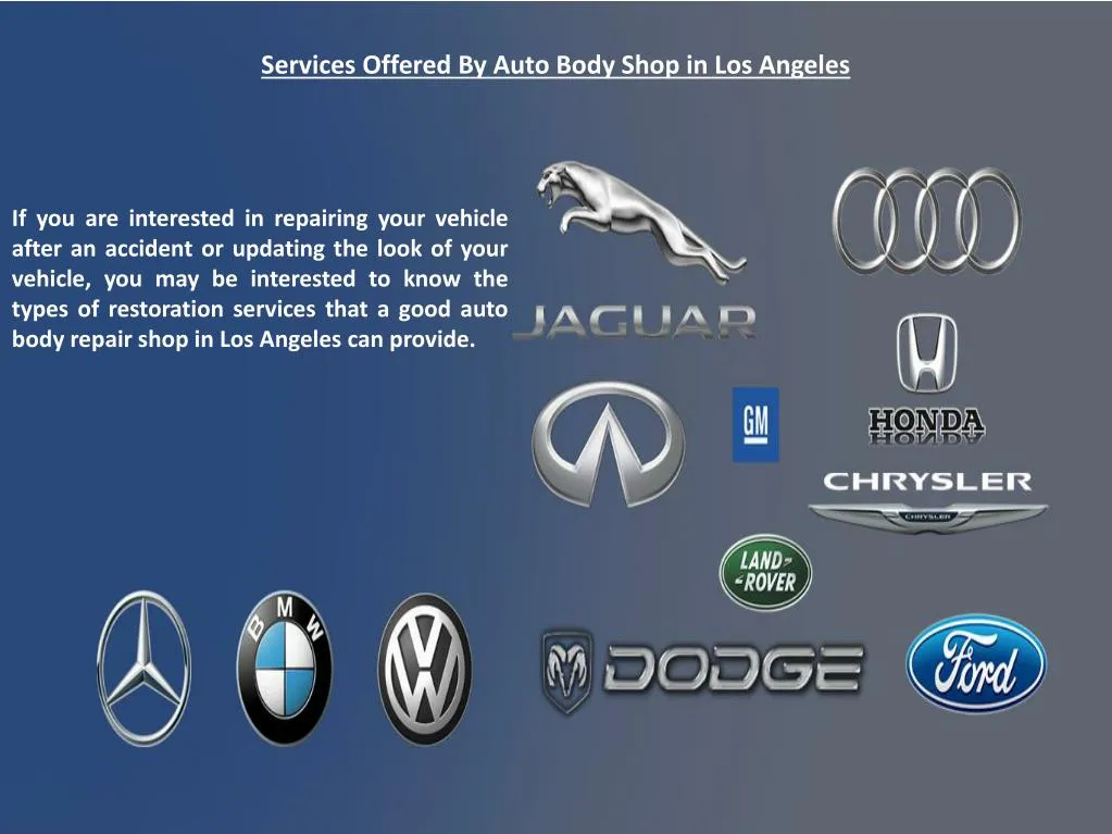 services offered by auto body shop in los angeles
