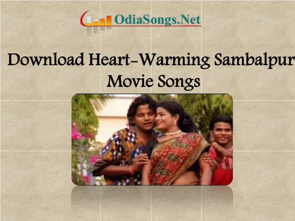 Download Heart-Warming Sambalpuri Movie Songs