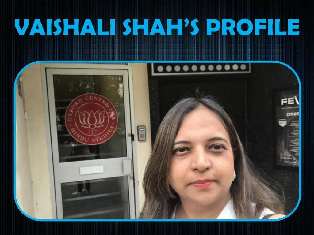vaishali shah s profile