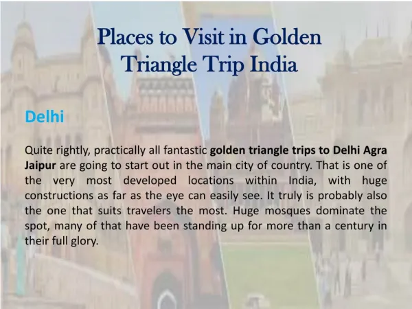 Places to Visit in Golden Triangle Trip India