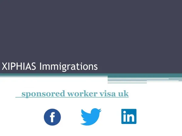 sponsored worker visa uk - xiphias