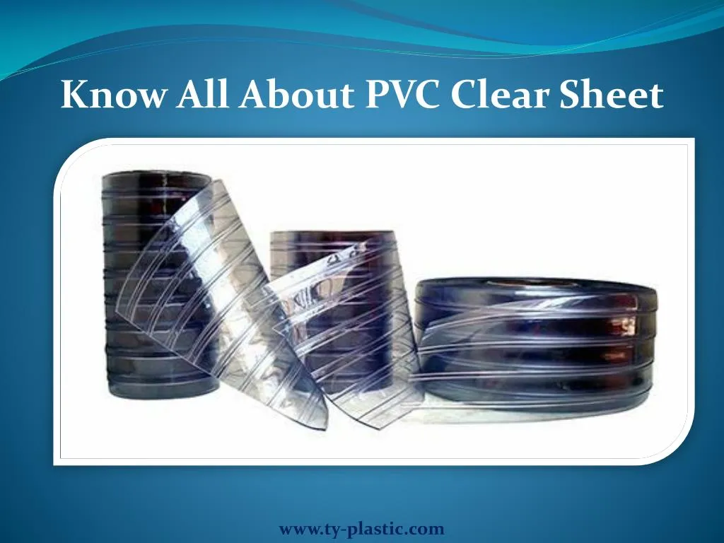 know all about pvc clear sheet