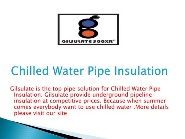 chilled water pipe insulation