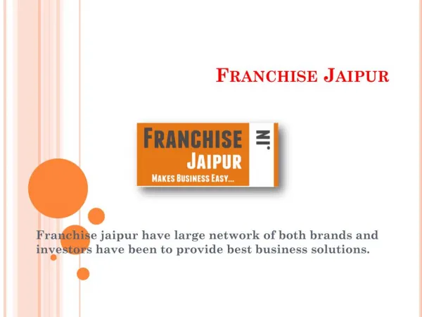 Franchise Jaipur an opportunity to maximise success